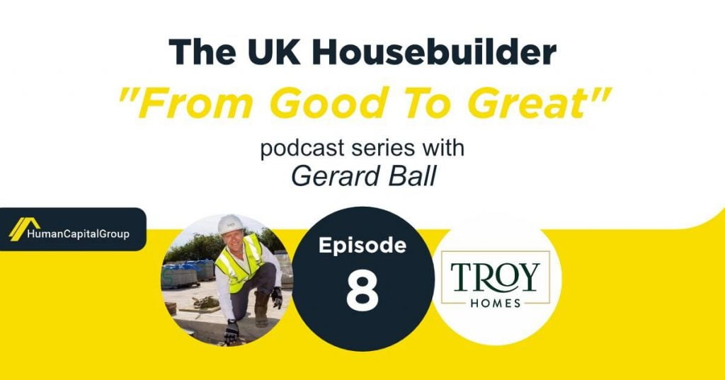 The UK Housebuilder Podcast with Gerard Ball